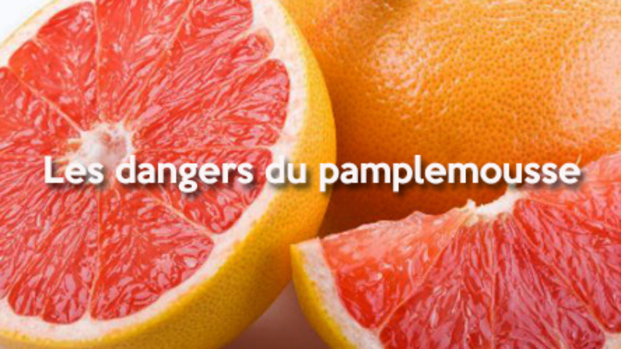 Les potentiels dangers du pamplemousse – Guide daromathérapie et de  naturopathie